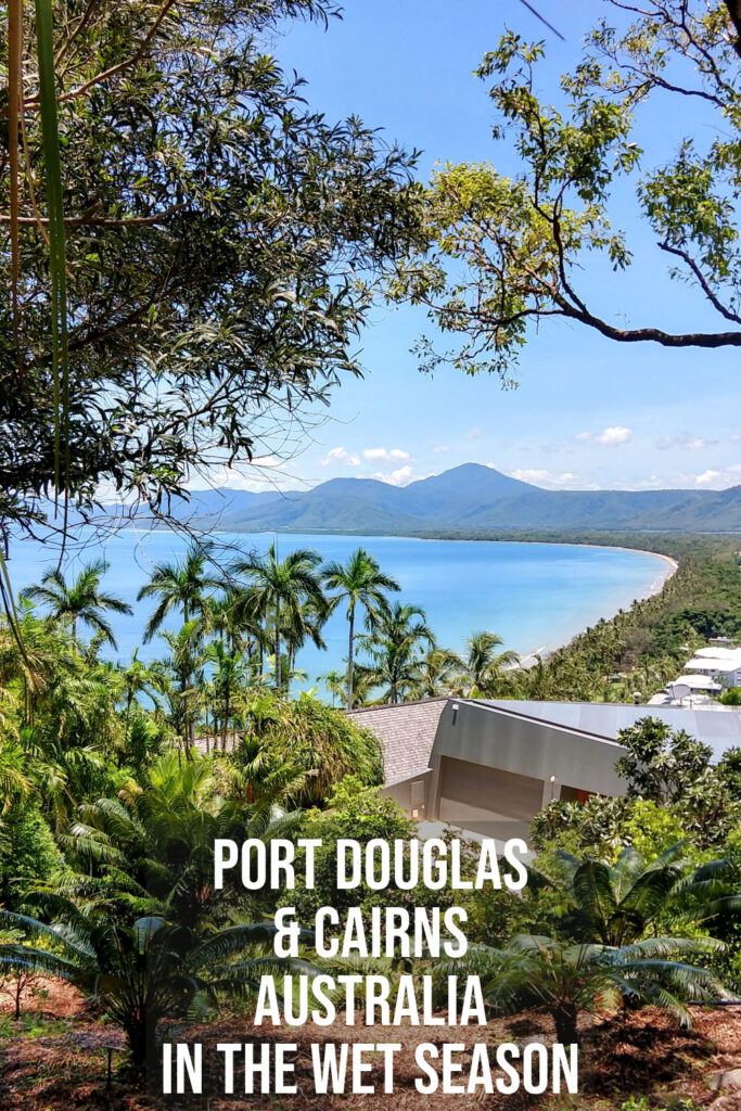 Wet season in Port Douglas and Cairns